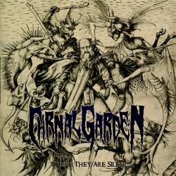 Carnal Garden : Where They Are Silent
